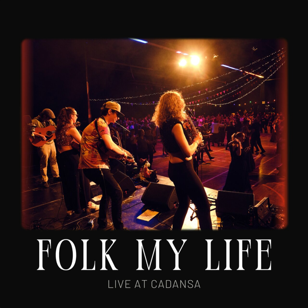 Folk My Life! - Live at CaDansa (EP)