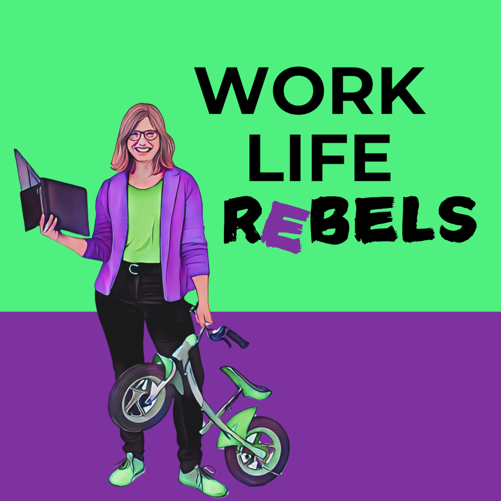 Work Life Rebels (Podcast)